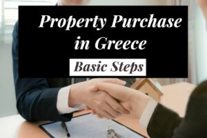 Steps in property purchase in Greece