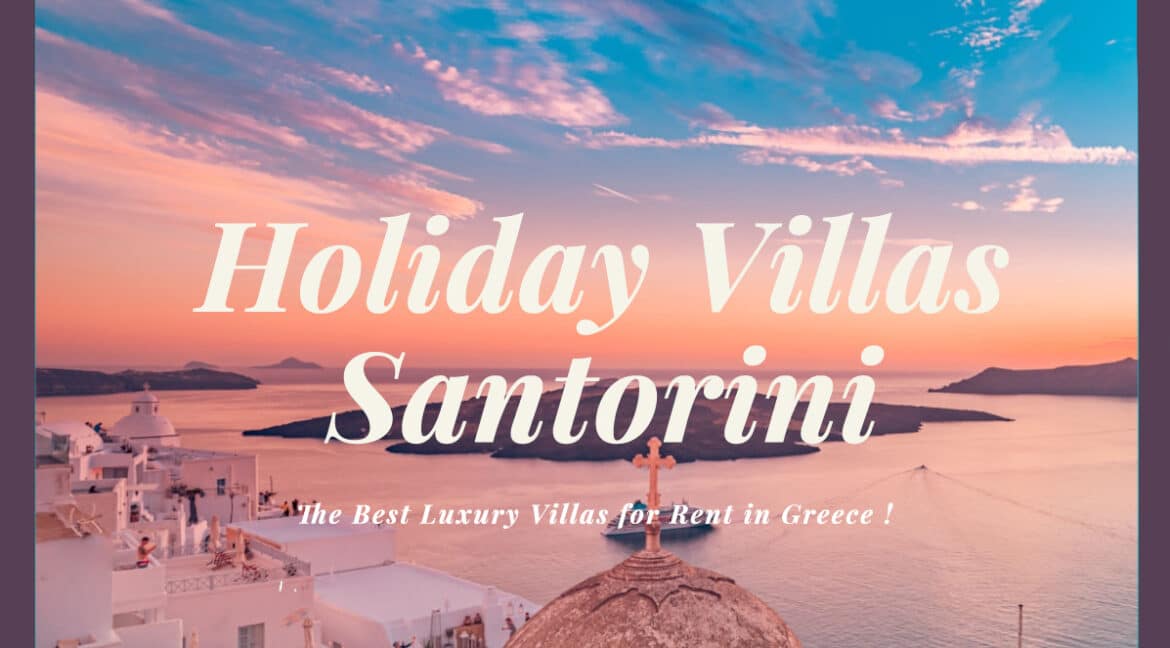 Holiday Villas for Santorini