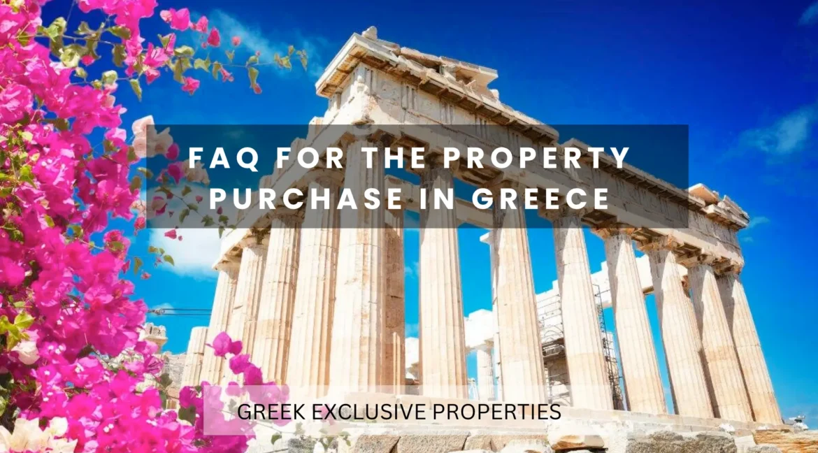 FAQ for the property purchase in Greece
