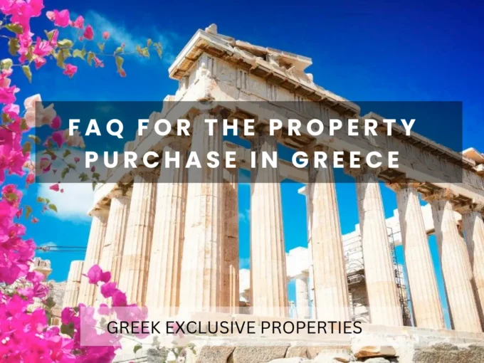 FAQ for the property purchase in Greece