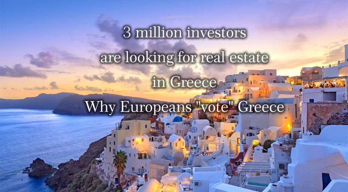 investors are looking for real estate in Greece