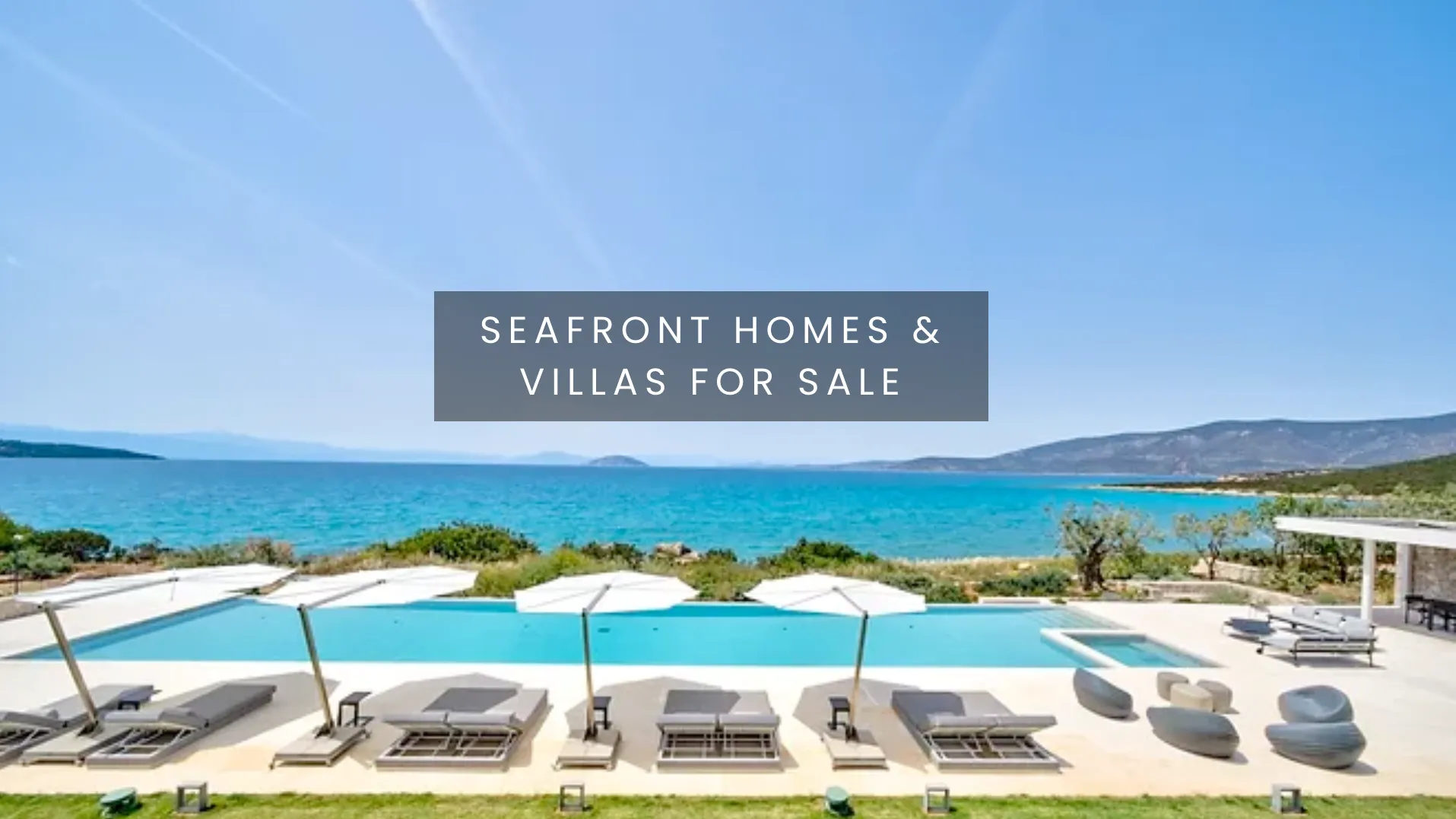 Greece beach houses for sale, Greece real estate beachfront