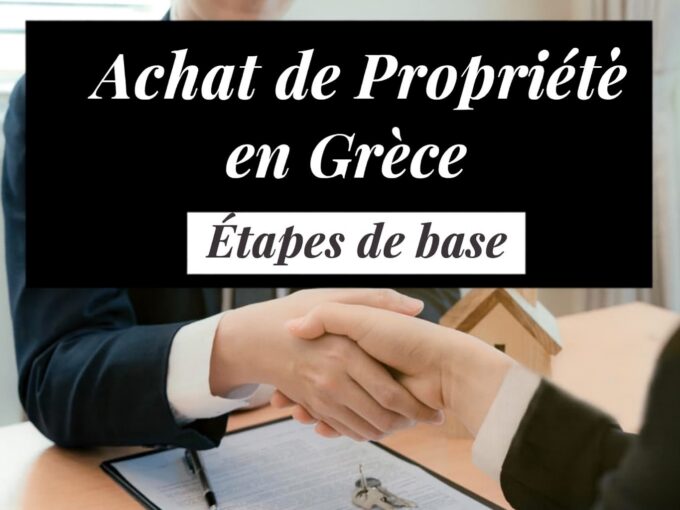 Achat d'un bien immobilier en Grèce