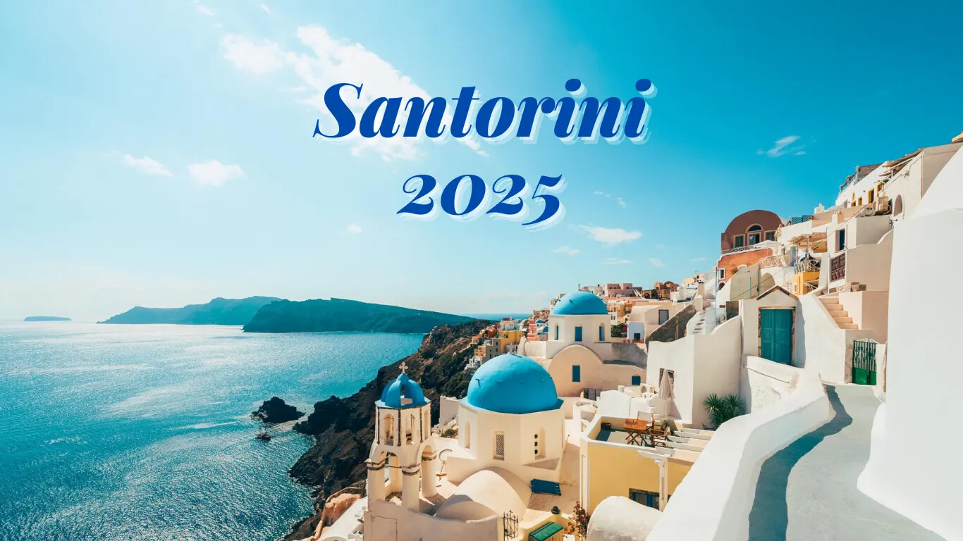 Santorini 2025