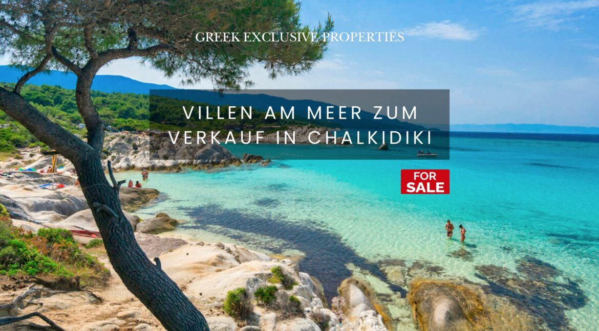 Villen am Meer zum Verkauf in Chalkidiki