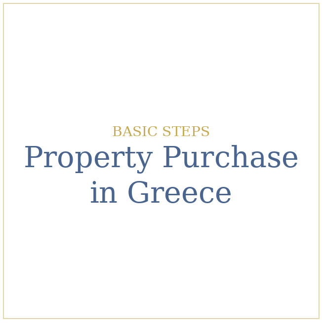 Property Purchase in Greece